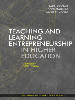 cover image of Teaching and Learning Entrepreneurship in Higher Education